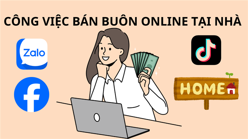 MÔ TẢ CÔNG VIỆC BÁN BUÔN ONLINE